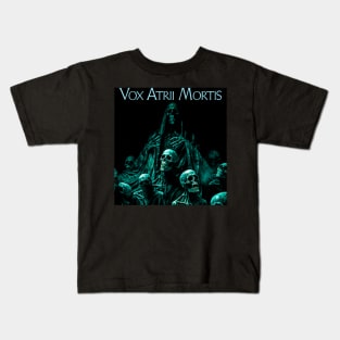Vox Atrii Mortis (02) Kids T-Shirt